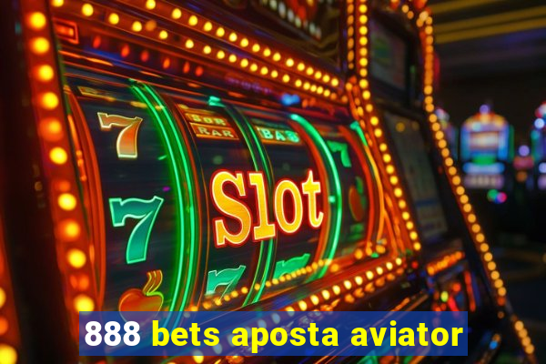 888 bets aposta aviator